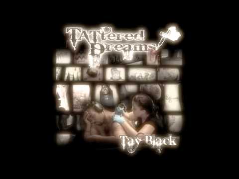 Tay Black (Tattered Dreams)- Tryin' To Come Up feat. Royce 5'9