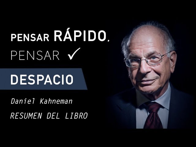 Vídeo relacionado con Pensar rápido, pensar despacio