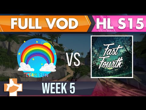 Team Fun vs Fast Fourth - S15 W5 - FULL VOD