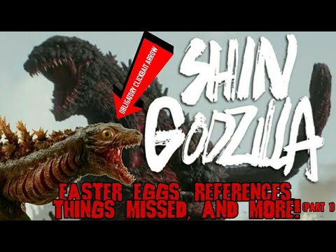 SHIN GODZILLA - Easter Eggs, References, Things Missed, and More! (PART 1)
