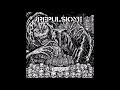Repulsione Desecrating 2017 Full Album Grindcore