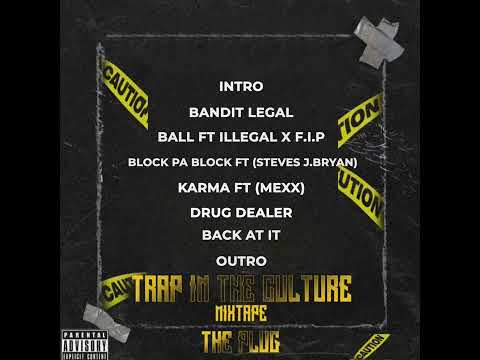 THE PLUG - BALL featuring ILLEGAL x F.I.P