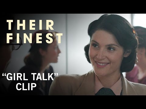 Their Finest (Clip 'Girl Talk')