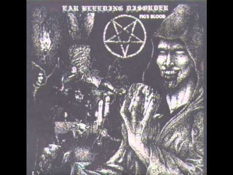 EAR BLEEDING DISORDER- Hate,Fear and Power (Hirax cover)