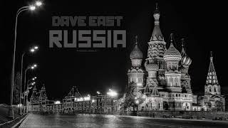Dave East "RUSSIA" (FULL / NO DJ)