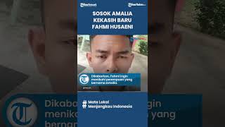Ini Tampang Amalia, Perempuan yang Disebut Kekasih Baru Fahmi Husaeni, Sudah Move On dari Anggi?