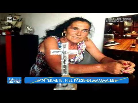 Morta a 88 anni la santona di Carpineta "Mamma Ebe" - Estate in Diretta - 09/08/2021
