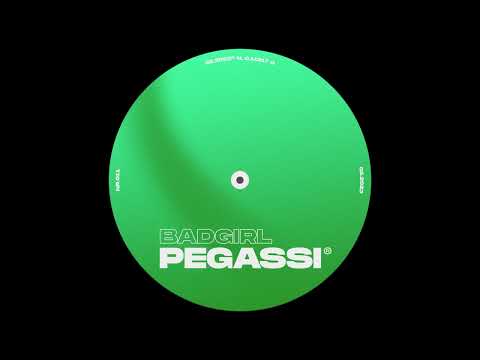 Pegassi - Bad Girl
