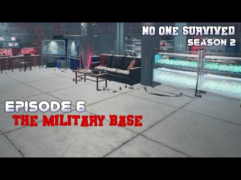 No one Survived S2 Episode 6 The Military Base