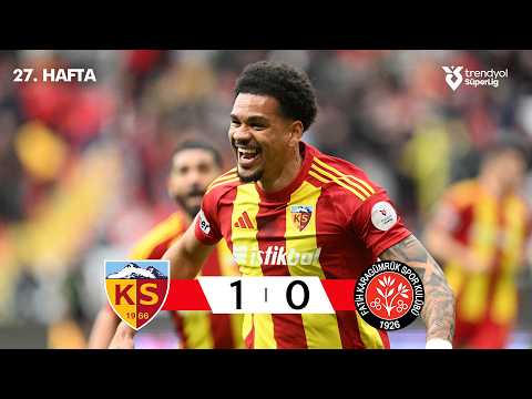 SK Kayserispor Kayseri 1-0 SK Fatih Karagümrük I...