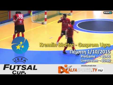 UEFA FUTSAL CUP   KREMLIN vs UGRA