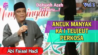 Download lagu 🔥Dakwah Aceh Panas•| Aneuk  Aneuk Manyak Ka I Teujeut Perkosa •| Abi Faisal Hadi mp3
