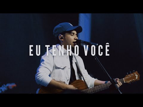 Felipe Rodrigues - Eu Tenho Você | Ministração Ao Vivo