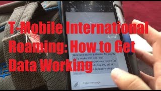 T-Mobile International Roaming: How to Get Data Working!
