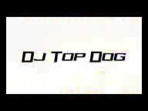 Lagu dj top dog love two party