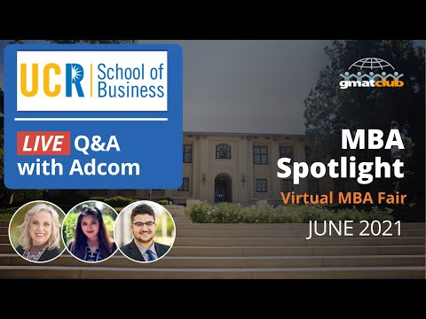 UCR Business Adcom Q&A | UC Riverside MBA Admissions |...