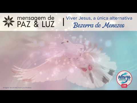 Mensagem de Paz e Luz #174 com Amilton Passos - Viver Jesus... (Bezerra de Menezes) | WRAE