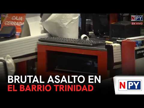 Brutal asalto en el barrio Trinidad