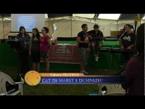 Cat de maret e Dumnezeu  - Tabara Hasdau 2011