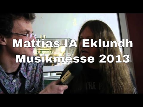 Mattias IA Eklundh interview at the 2013 Musikmesse