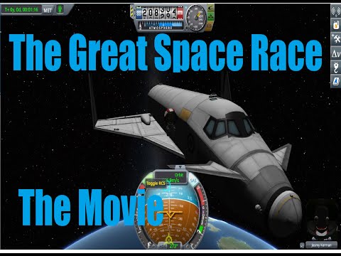 The Great Space Race Movie　　　Kerbal Space Program