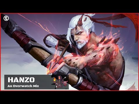 Music for Playing Hanzo 🐲 Overwatch Mix 🐲 Playlist to Play Hanzo