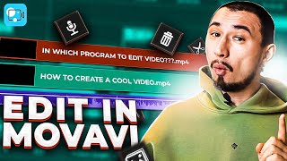 How To Edit Videos Like a PRO in Movavi Video Editor 2021?