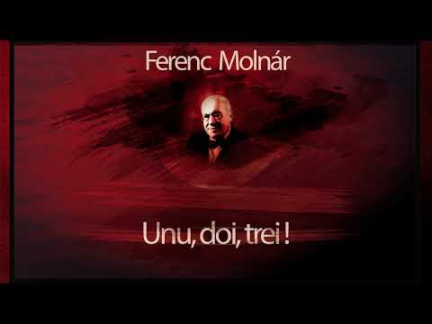 Un, doi, trei! (1984) - Ferenc Molnár
