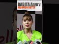 Babita Angry Munmun Dutta Shorts Shortsfeed Short