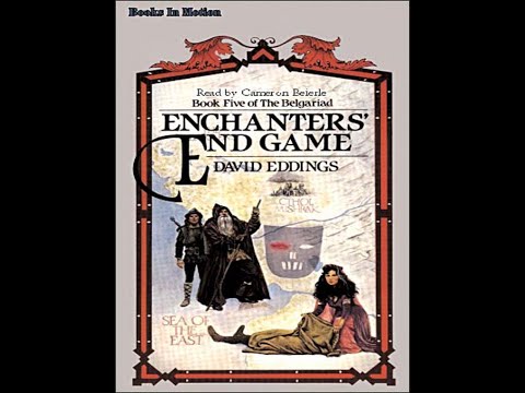 Enchanters' End Game - Part 2