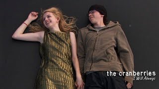 The Cranberries - I Will Always [Sub-español]