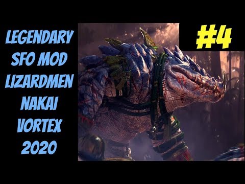 Legendary Nakai SFO Campaign #4 (Lizardmen) -- Total War: Warhammer 2