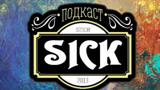Подкаст Sick!Выпуск 28  Mouth On The Keys & Bohren Und Der Club Of Gore