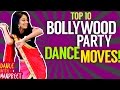 How to do Bollywood Party Dance Moves!!!