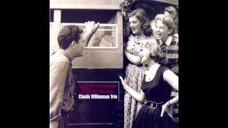 Embraceable You - Claudie Williamson Trio