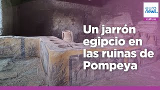 Hallan un jarrón egipcio en la zona de comida callejera bajo las ruinas de Pompeya