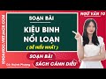 Soạn bài Kiêu binh nổi loạn Ngữ văn 10 Cánh diều