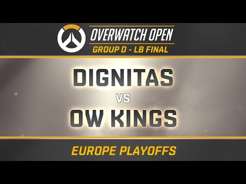 DIGNITAS vs OW KINGS - GROUP D - LB FINAL (OverwatchOpen EU Playoffs)