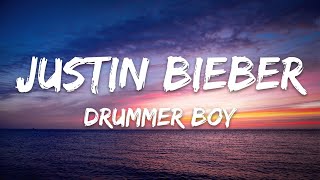 Justin Bieber - Drummer Boy ft. Busta Rhymes  (Lyrics)