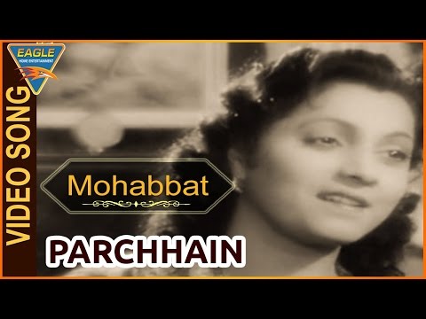Parchhain Hindi Movie || Mohabbat Hi Na Jo Samjhe Video Song || V  Shantaram || HD Video Songs
