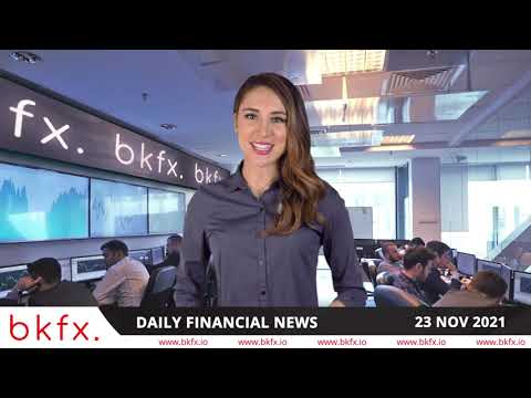 BKFX EN - Latest breaking news and headlines 23-11-2021