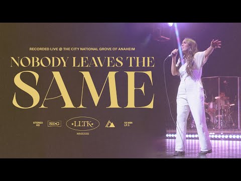 Nobody Leaves The Same (Live At The Grove)