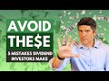 5 Mistakes Dividend Investors Make And How To Avoid Them