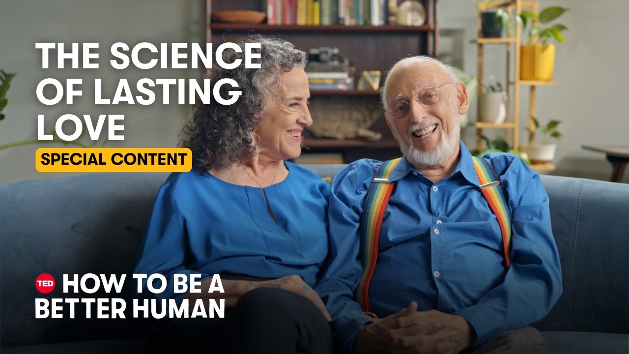 Relationship Advice from 50+ Years of Marriage (w/ The Gottmans) | How to Be a Better Human | TED