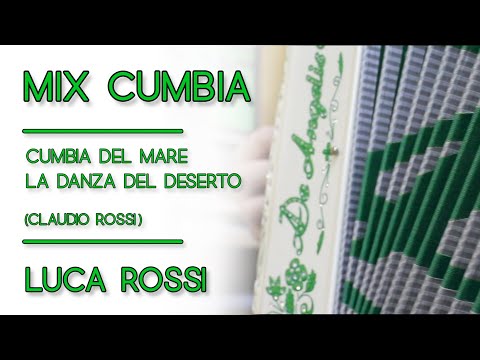 Luca Rossi - Mix Cumbia (C.Rossi)