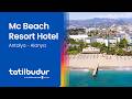 Mc Beach Resort Hotel Tatilbudur Com