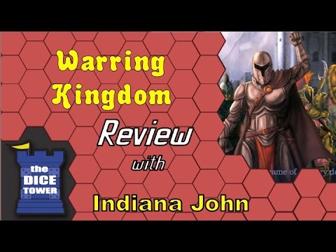 Indiana John (The Dice Tower) reviews Warring Kingdom