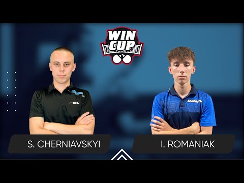 16:00 Serhii Cherniavskyi - Ivan Romaniak 28.06.2025 WINCUP Star. TABLE 1
