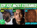 TOP 100 MOST Streamed Rap Songs OF ALL TIME Spotify 2025 UPDATED