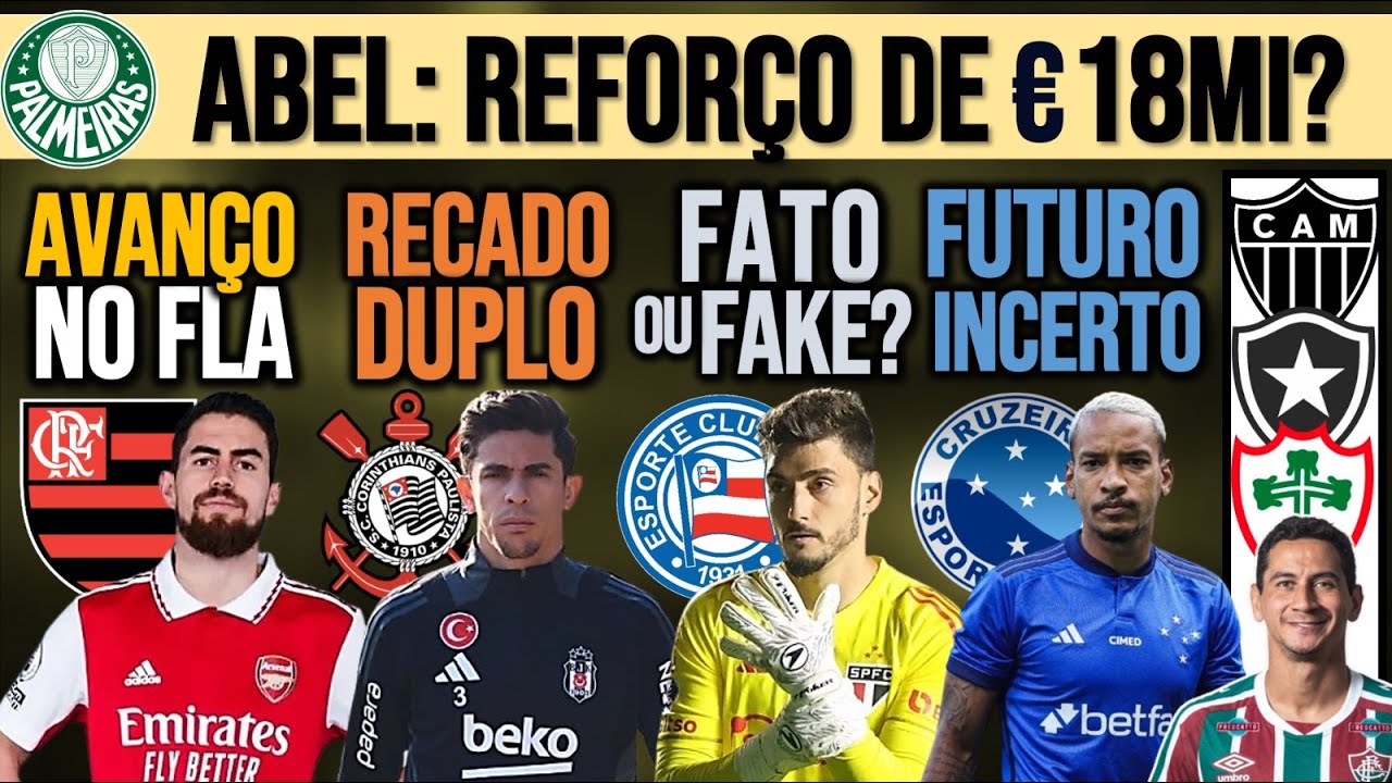 FLA: ACORDO C/ JORGINHO! REFORÇO NO TIMÃO? MISTÉRIO DO ABEL! RAFAEL NO BAHIA? ZÊRO, CAM, VAS, LUSA+